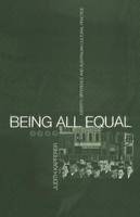 Judith Kapferer - Being All Equal: Identity, Difference and Australian Cultural Practice (Global Issues Series) - 9781859731062 - KRS0018301