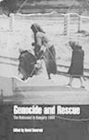  - Genocide and Rescue: The Holocaust in Hungary 1944 - 9781859731260 - V9781859731260