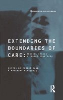 Tamara Kohn - Extending the Boundaries of Care - 9781859731413 - V9781859731413