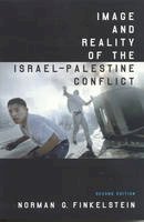 Norman G. Finkelstein - Image and Reality of the Israel-Palestine Conflict - 9781859844427 - V9781859844427