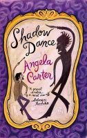 Angela Carter - Shadow Dance - 9781860490415 - V9781860490415