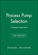 John Davidson - Process Pump Selection - 9781860581809 - V9781860581809
