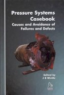 John Wintle (Ed.) - Pressure Systems Casebook - 9781860584213 - V9781860584213