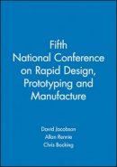 Jacobson - Fifth National Conference on Rapid Design, Prototyping and Manufacture - 9781860584657 - V9781860584657