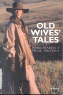 Tania Modleski - Old Wives Tales - 9781860643866 - V9781860643866