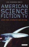 Jan Johnson-Smith - American Science Fiction TV: 