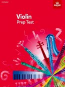 Alan Bullard - Violin Prep Test (Abrsm Exam Pieces) - 9781860962189 - V9781860962189