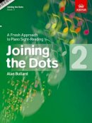  - Joining the Dots, Book 2 (piano): A Fresh Approach to Piano Sight-Reading (Joining the Dots (Abrsm)) - 9781860969775 - V9781860969775