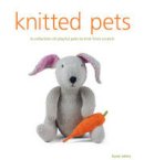 Johns, Susie - Knitted Pets - 9781861088512 - V9781861088512