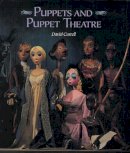 David Currell - Puppets and Puppet Theatre - 9781861261359 - V9781861261359