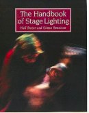 Neil Fraser - The Handbook of Stage Lighting - 9781861268570 - V9781861268570