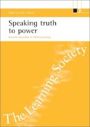 Frank Coffield - Speaking Truth to Power - 9781861341471 - V9781861341471