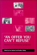 Ivar L Demel - An Offer You Can't Refuse - 9781861341952 - V9781861341952