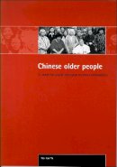 Sam Wai-Kam Yu - Chinese Older People - 9781861342423 - V9781861342423