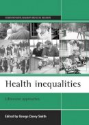 George Smith - Health Inequalities - 9781861343222 - V9781861343222