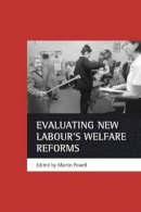 Martin Powell - Evaluating New Labour's Welfare Reforms - 9781861343352 - V9781861343352