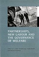C (Ed) Glendinning - Partnerships, New Labour and the Governance of Welfare - 9781861343390 - V9781861343390
