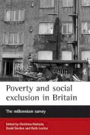 David (Ed) Gordon - Poverty and Social Exclusion in Britain - 9781861343734 - V9781861343734