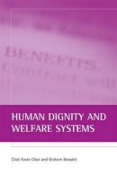 Chak Bo - Human Dignity and Welfare Systems - 9781861344311 - V9781861344311