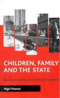 Nigel Thomas - Children, Family and the State - 9781861344489 - V9781861344489