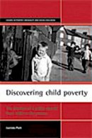 Lucinda Platt - Discovering Child Poverty - 9781861345837 - V9781861345837