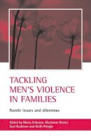 Maria (Ed) Eriksson - Tackling Men's Violence in Families - 9781861346025 - V9781861346025