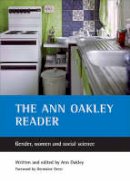 Ann Oakley - The Ann Oakley Reader - 9781861346919 - V9781861346919