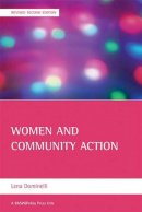 Lena Dominelli - Women and community action: (Revised second edition) (BASW/Policy Press Titles) - 9781861347084 - V9781861347084