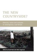 Sarah Agyema - The New Countryside?. Ethnicity, Nation and Exclusion in Contemporary Rural Britain.  - 9781861347954 - V9781861347954