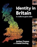 Thomas, Bethan; Dorling, Daniel - Identity in Britain - 9781861348203 - V9781861348203