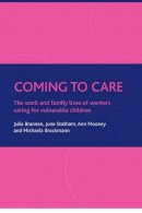 Julia Brannen - Coming to Care - 9781861348500 - V9781861348500