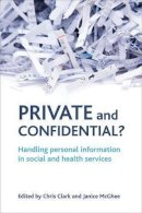 Chris (Ed) Clark - Private and Confidential? - 9781861349057 - V9781861349057