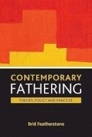 Brid Featherstone - Contemporary Fathering - 9781861349873 - V9781861349873