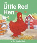 Nicola Baxter - The Little Red Hen: A First Reading Book - 9781861476531 - V9781861476531