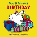 Emma Dodd - Dog & Friends: Birthday - 9781861478368 - V9781861478368