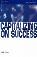 Neil Coade - Capitalizing on Success - 9781861527653 - KT00000374