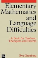 Eva Grauberg - Elementary Mathematics and Language Difficulties - 9781861560483 - V9781861560483