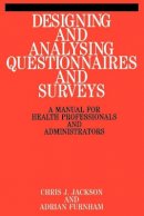 Chris Jackson - Designing and Analysing Questionnaires and Surveys - 9781861560728 - V9781861560728
