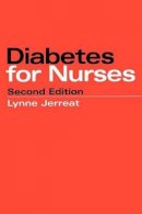 Lynne Jerreat - Diabetes for Nurses - 9781861562951 - V9781861562951