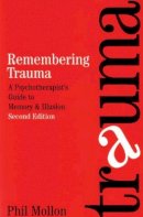 Phil Mollon - Remembering Trauma - 9781861563156 - V9781861563156