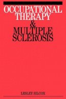 Lesley Silcox - Occupational Therapy and Multiple Sclerosis - 9781861563484 - V9781861563484
