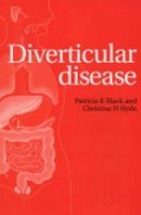 Patricia K. Black - Diverticular Disease - 9781861564467 - V9781861564467