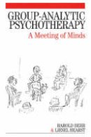 Harold Behr - Group Analytic Psychotherapy - 9781861564757 - V9781861564757