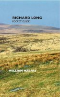 William Malpas - Richard Long: Pocket Guide (Sculptors) - 9781861713308 - V9781861713308