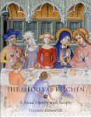 Hannele Klemetilla - The Medieval Kitchen - 9781861899088 - V9781861899088
