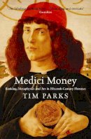 Tim Parks - Medici Money - 9781861977571 - V9781861977571