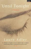 Laure Adler - Until Tonight - 9781862075993 - V9781862075993