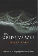 Joseph Roth - The Spider's Web - 9781862076761 - V9781862076761