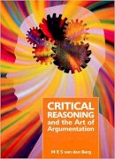 M. E. S. Van Den Berg - Critical Reasoning and the Art of Argumentation: Revised Edition - 9781868885978 - V9781868885978