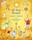 Ann Druitt - All Year Round (Festivals and the Seasons) - 9781869890476 - V9781869890476
